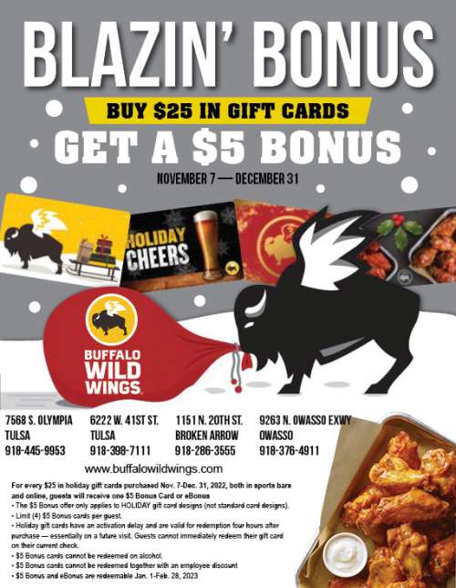 Buffalo Wild Wings of NE Oklahoma, serving Tulsa and surrounding areas; December 2022 verified savings, discounts, coupons and deals.