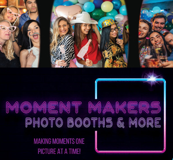 Image of Moment Makers Photo Booth Advertisement