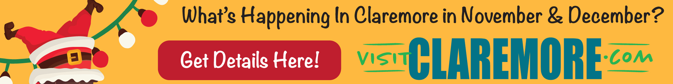 Image of Visit Claremore Holiday Events Advertisement Image of Visit Claremore Holiday Events Advertisement